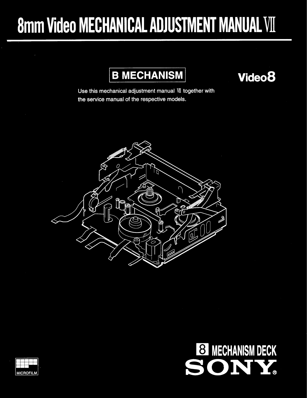 Sony Video 8 – B Mechanism VII Service Manual