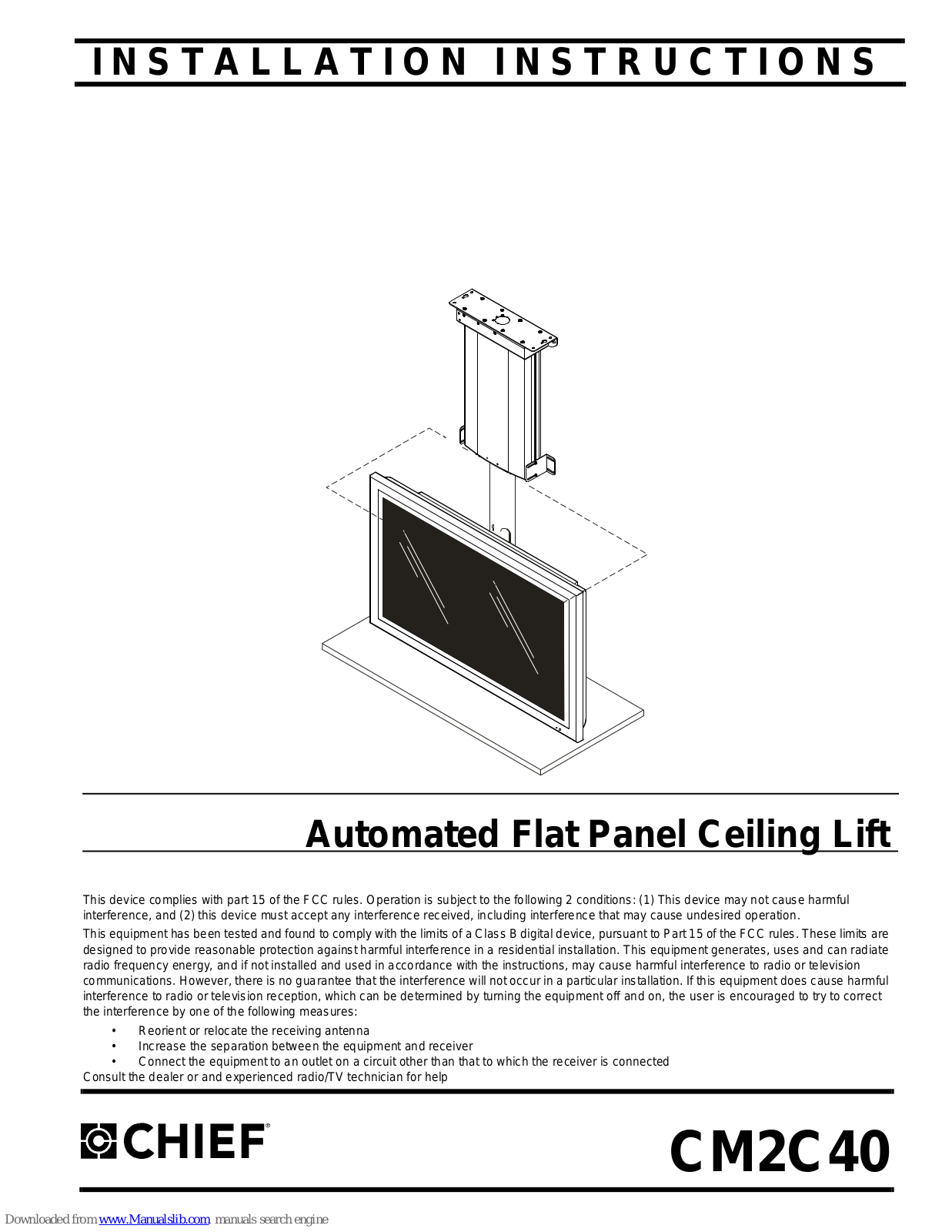 CHIEF Automated Flat Panel Ceiling Lift CM2C40 Installation Instructions Manual