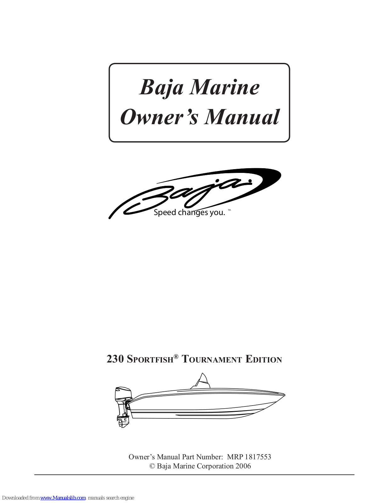 Baja Sportfish Tournament Edition 230 Owner's Manual