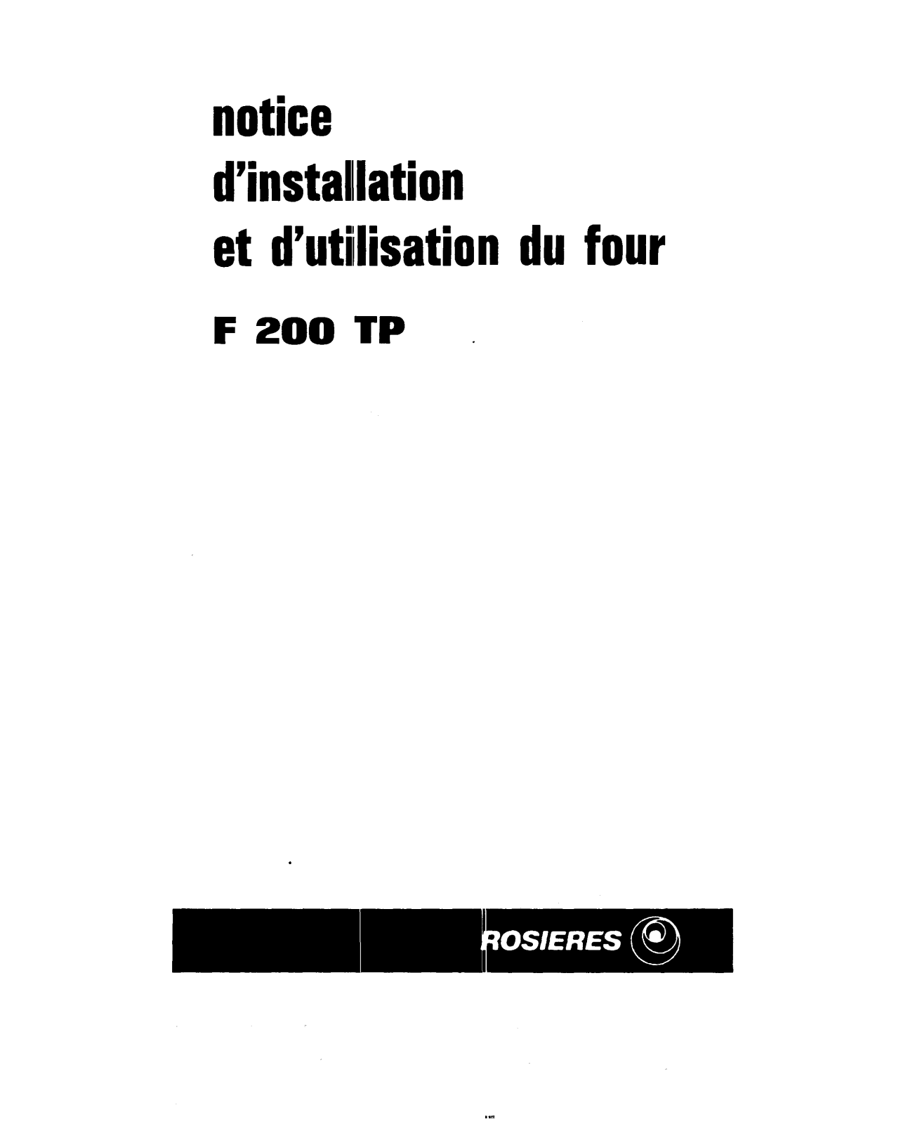 ROSIERES F 200 TP User Manual