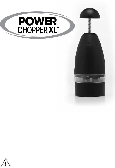 Power Chopper XL User Manual