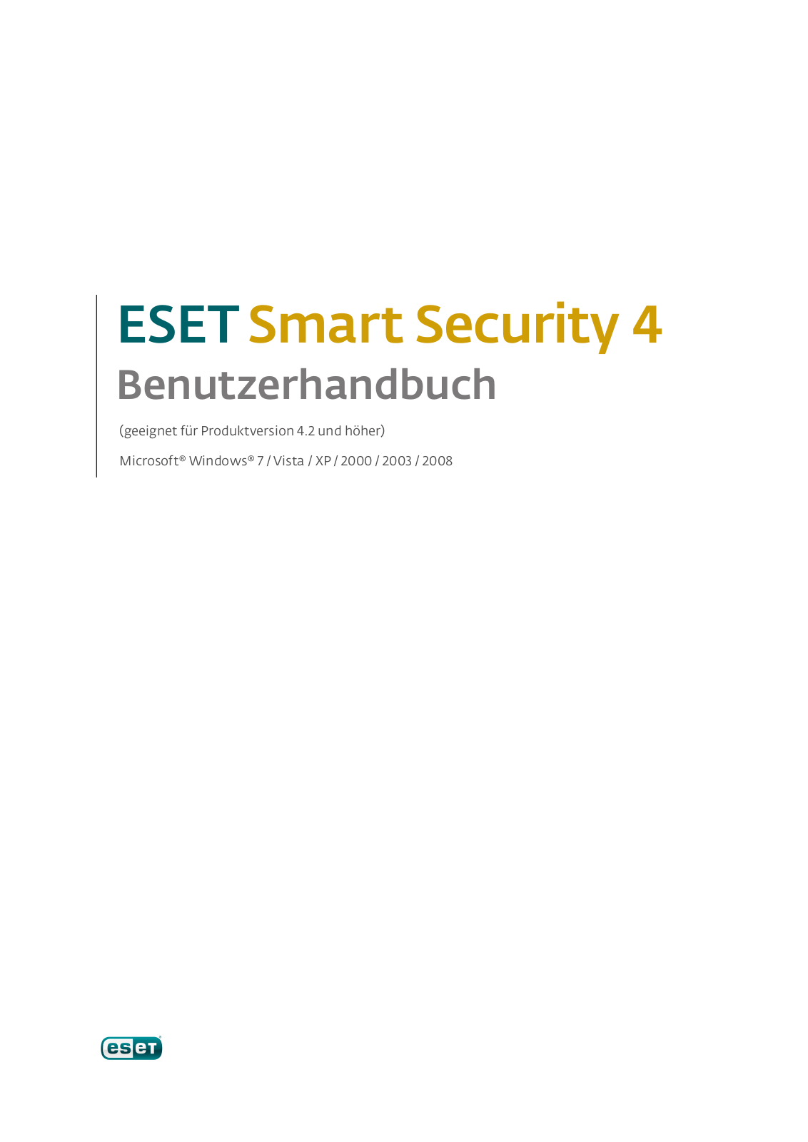 Eset SMART SECURITY 4 User Manual