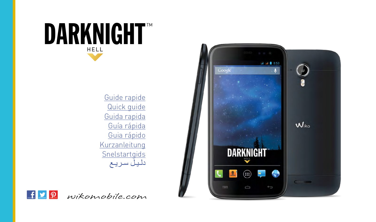 WIKO Darknight Guide rapide