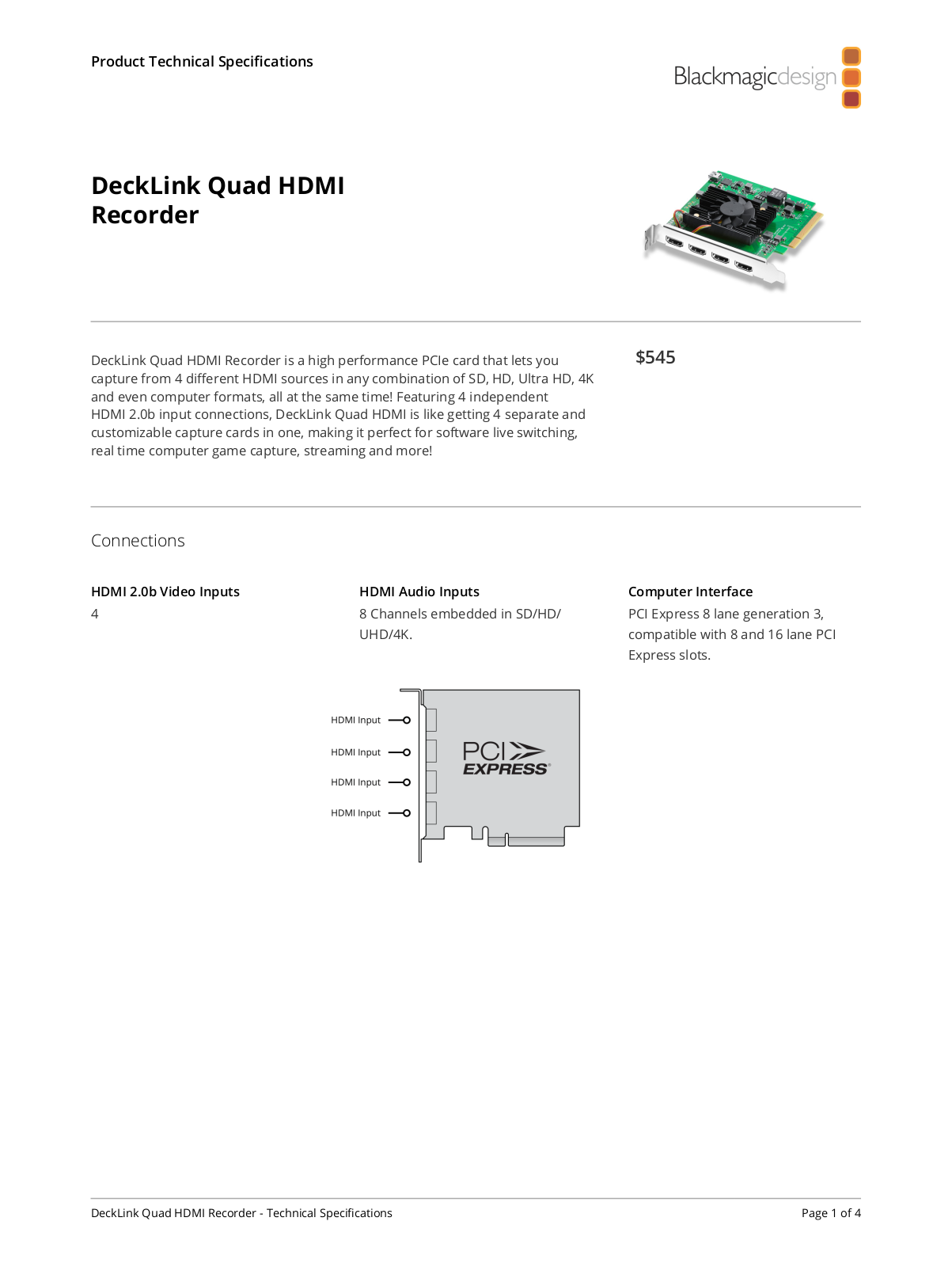 Blackmagic Design DeckLink Quad HDMI Recorder Specifications