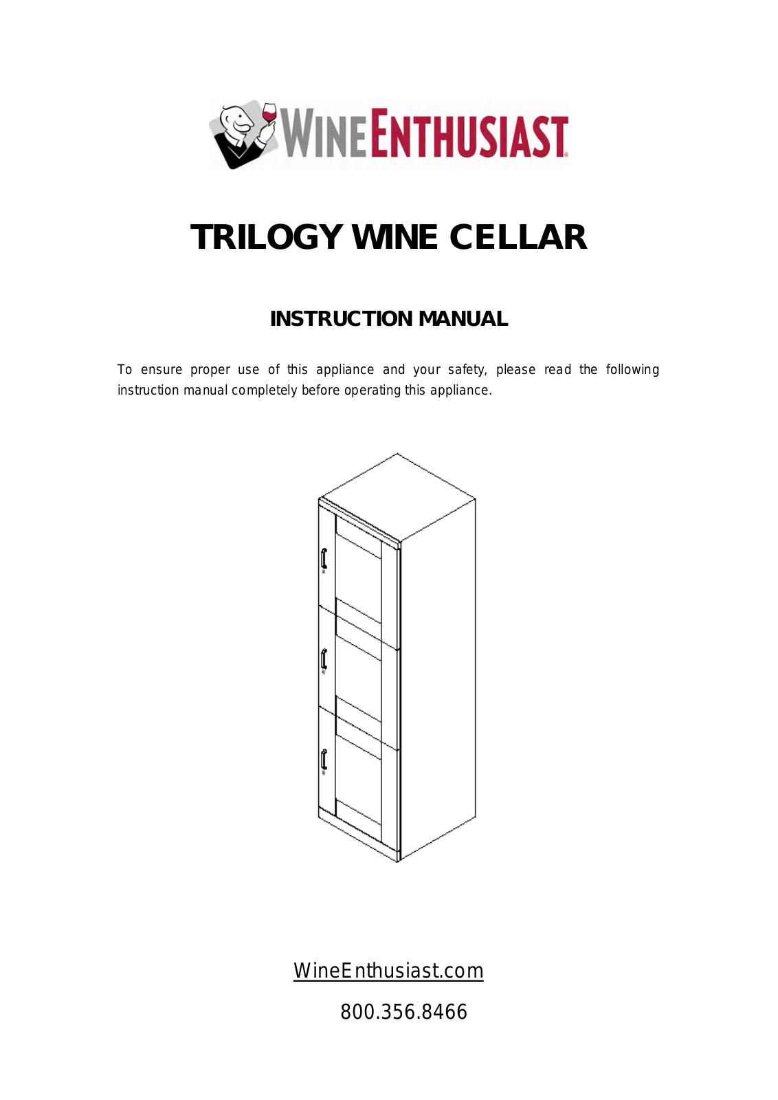 Vintage Cellars Trilogy Quad Wine Cellar User Manual