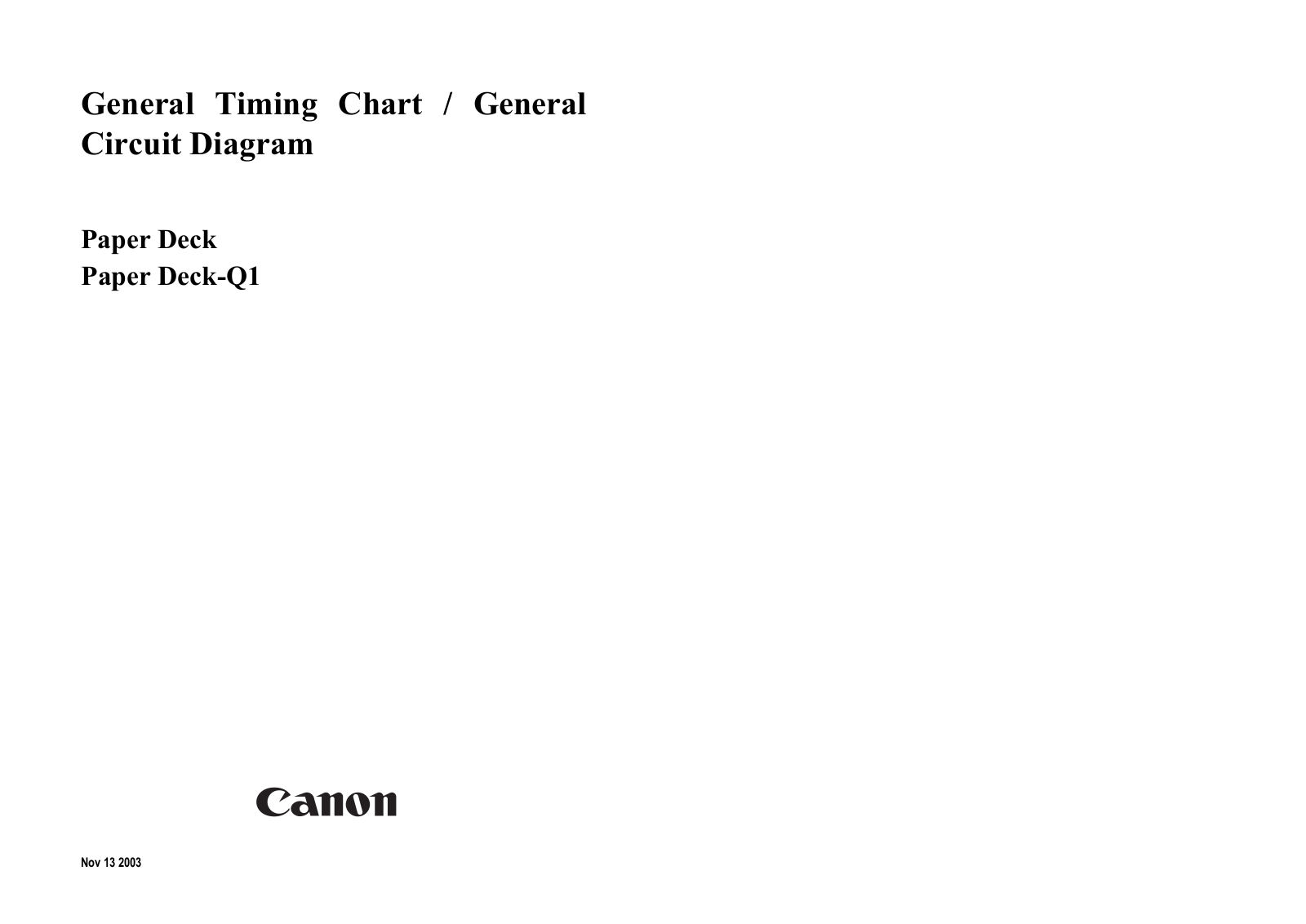 Canon iRC2570, iRC3170, iRC3100 paper deck-q1 General Timing Chart, General Circuit Diagram