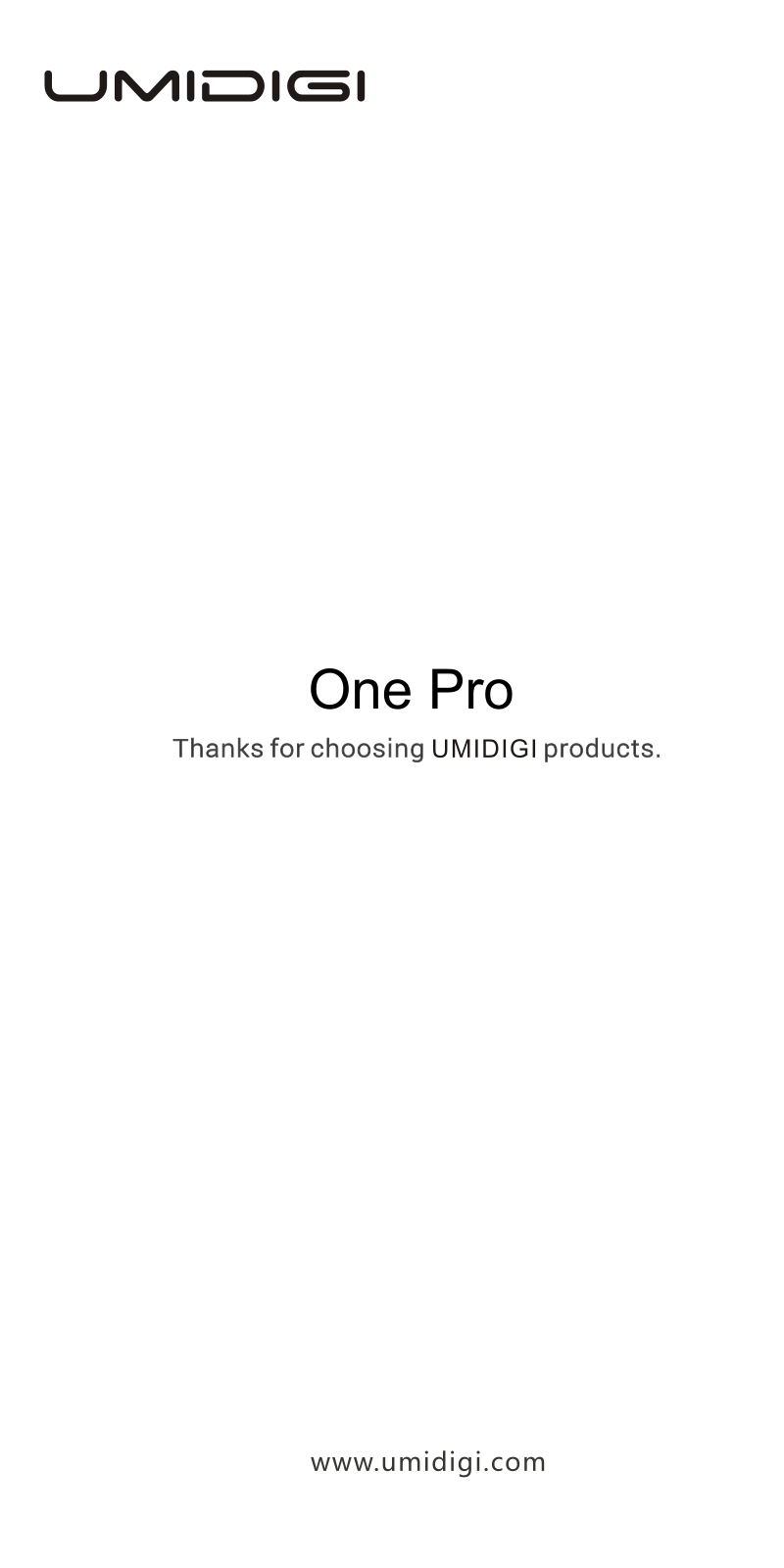 Umidigi One Pro Instruction Manual