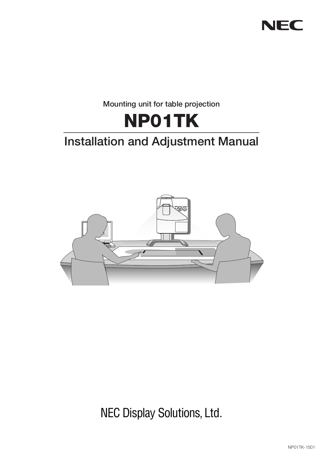 NEC NP01TK Installation And Adjustment Manual