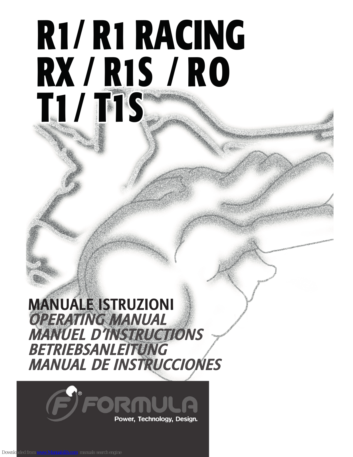 Formula R1, R1 Racing, RX, RO, T1 Operating Manual