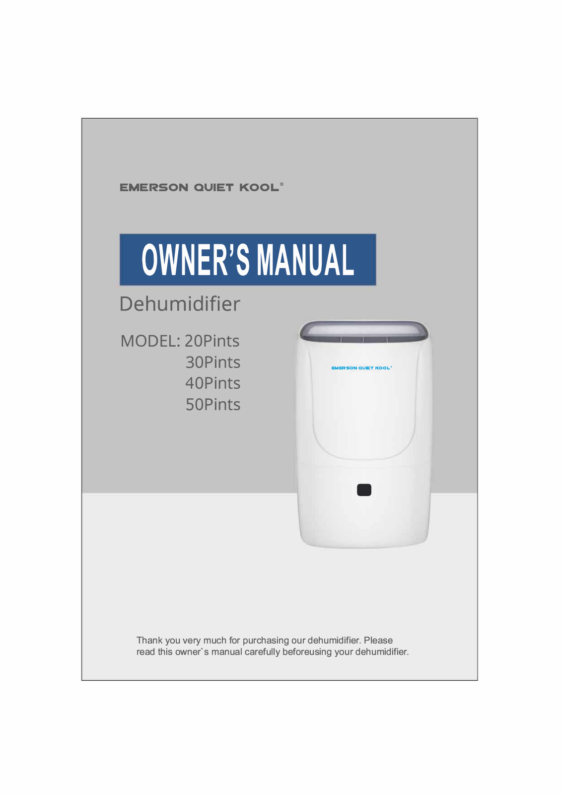 Emerson 50PINTS, 40PINTS, 30PINTS, 20PINTS User Manual