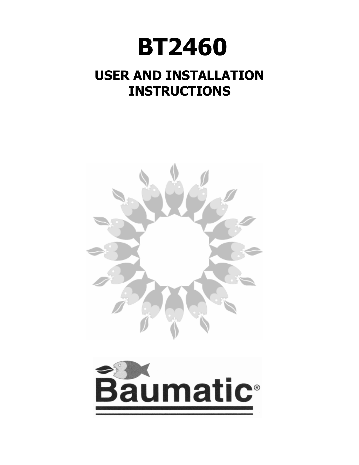 Baumatic BT2460 User Manual