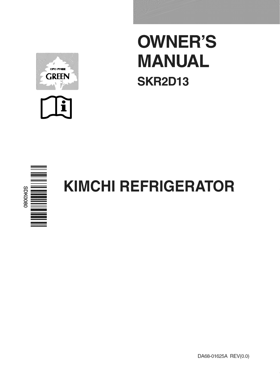 Samsung SKR2D13PW/XAA-00 Owner’s Manual