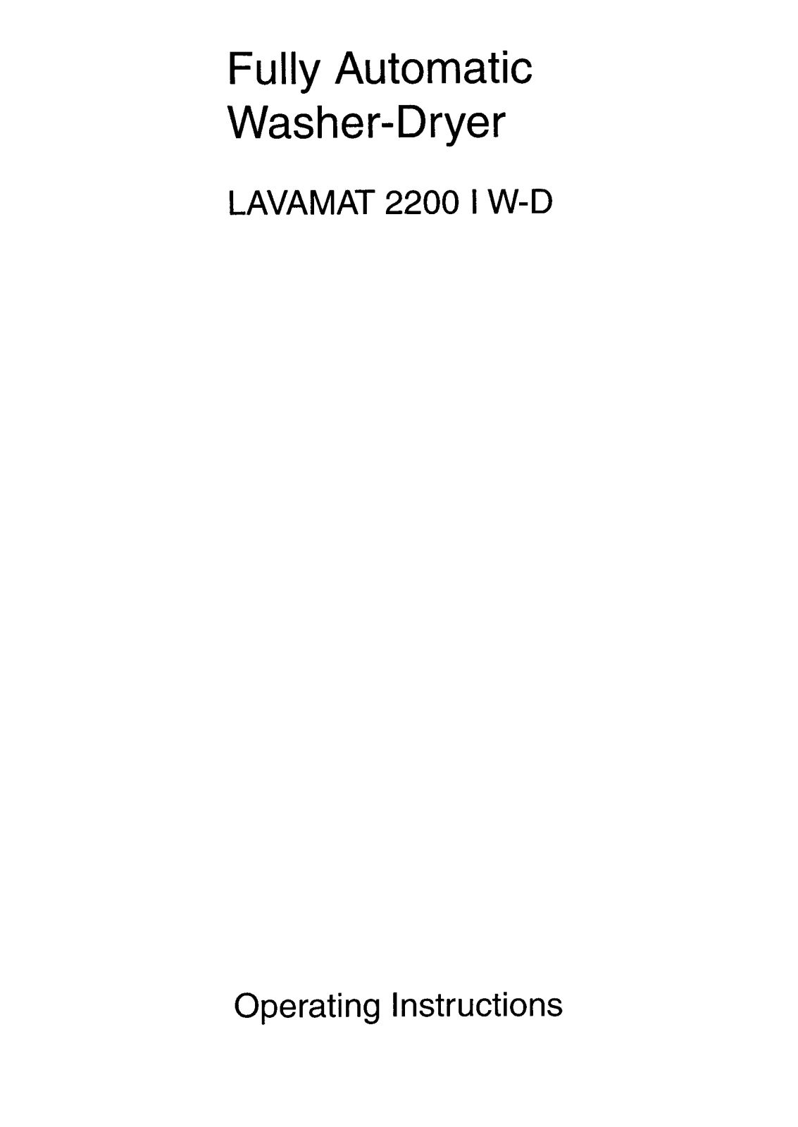 AEG Lavamat 2200 I w, Lavamat 2200 I d User Manual