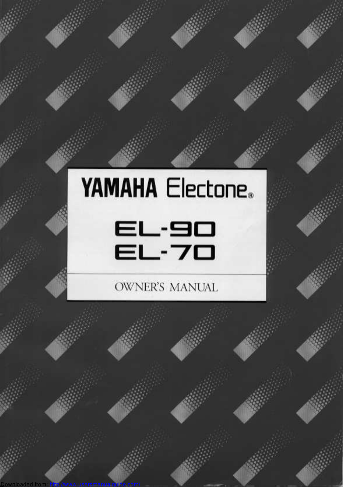 Yamaha Audio EL-90, EL-70 User Manual