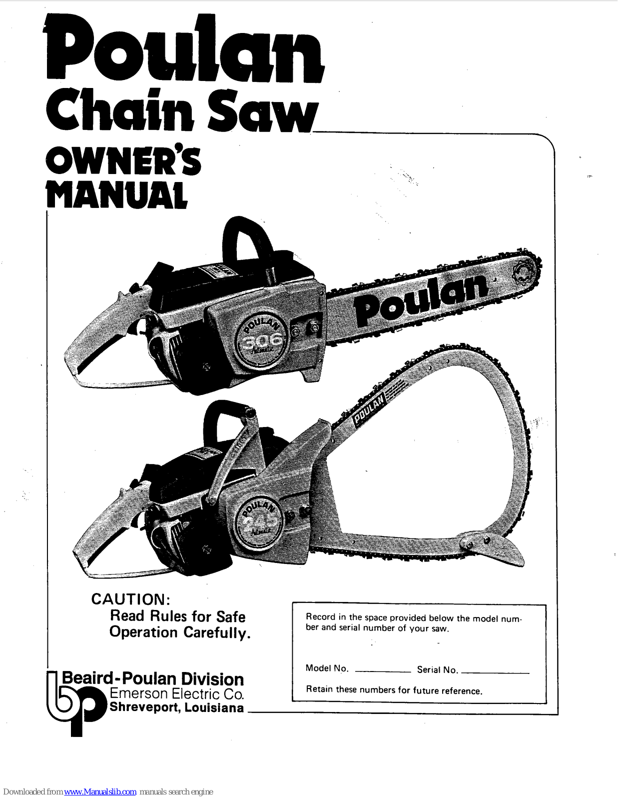 Poulan Pro 245, 306A, 245A Owner's Manual