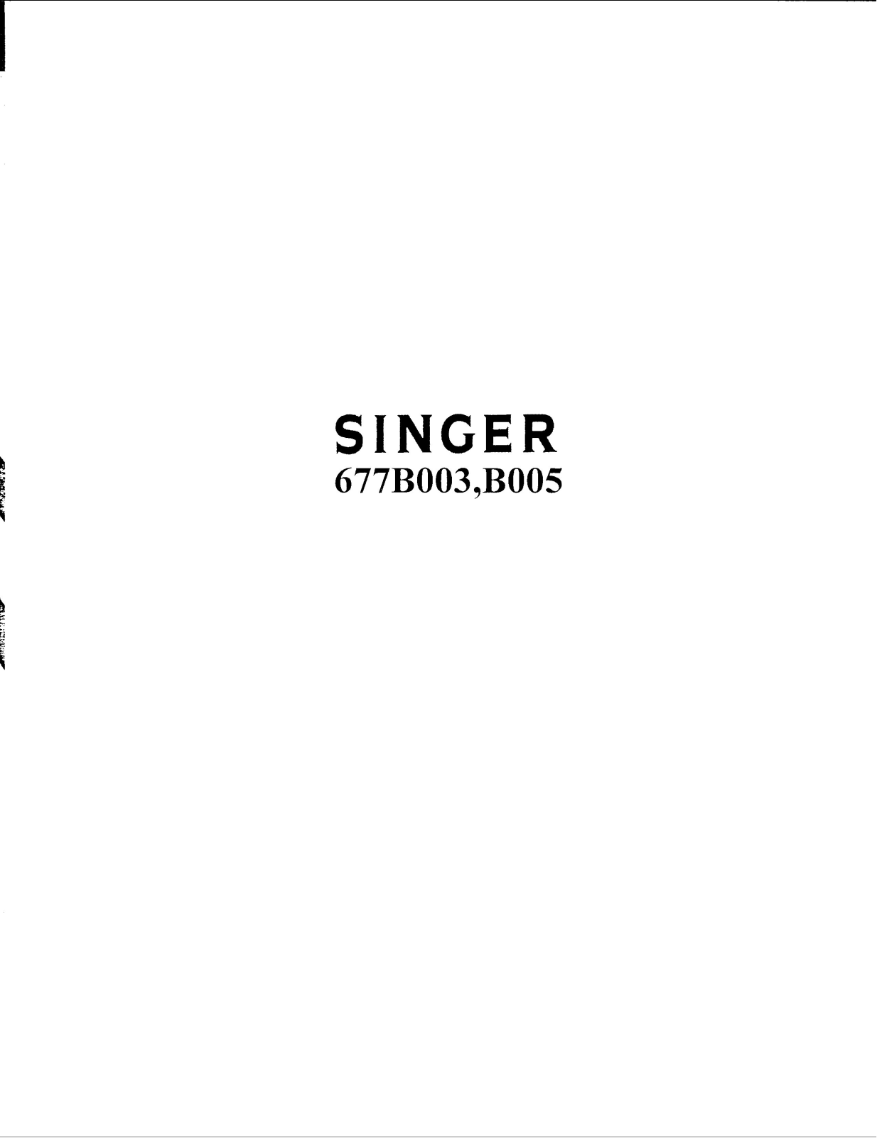 Singer 677B003, 677B005 User Manual