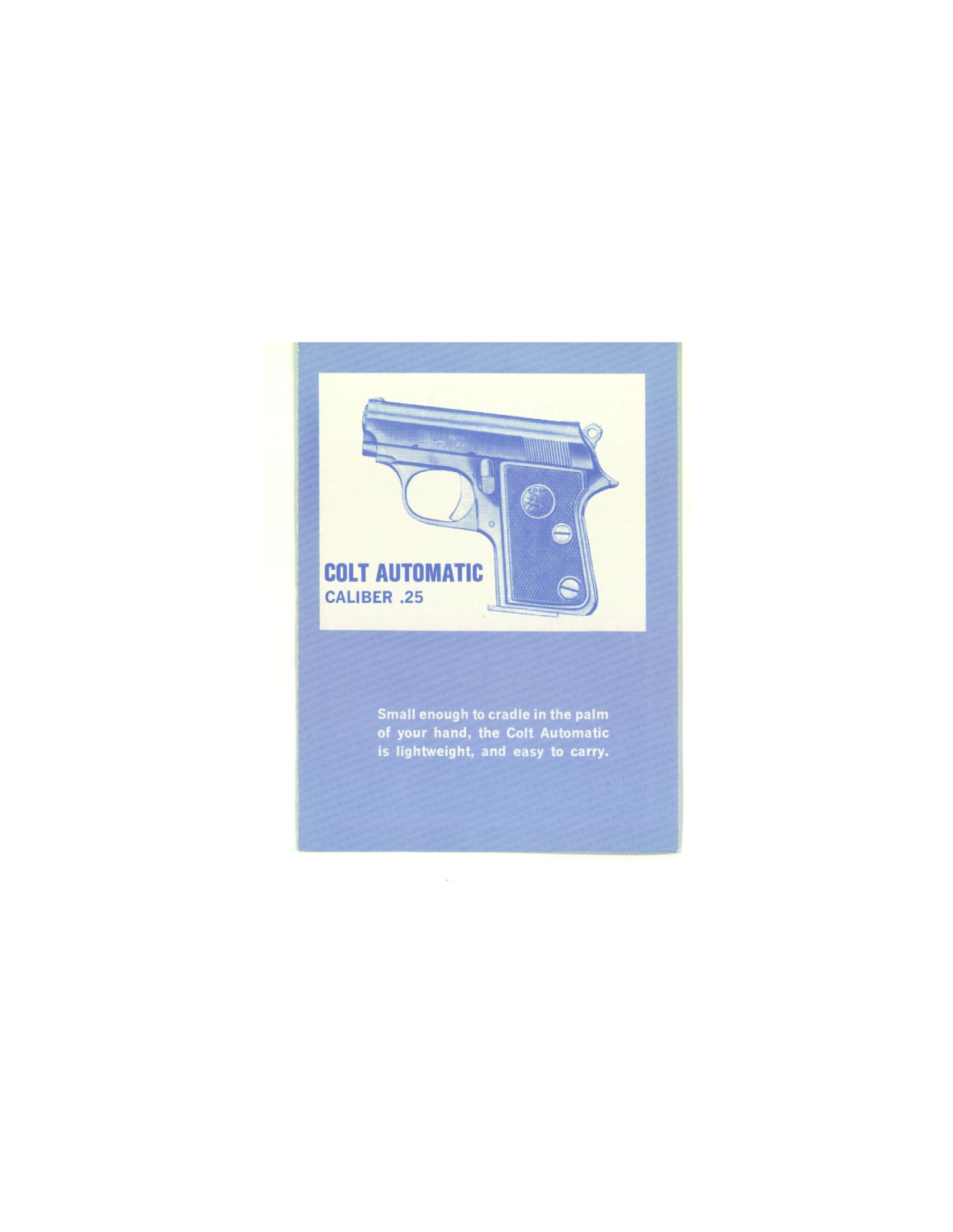 COLT Automatic Caliber .25 User Manual