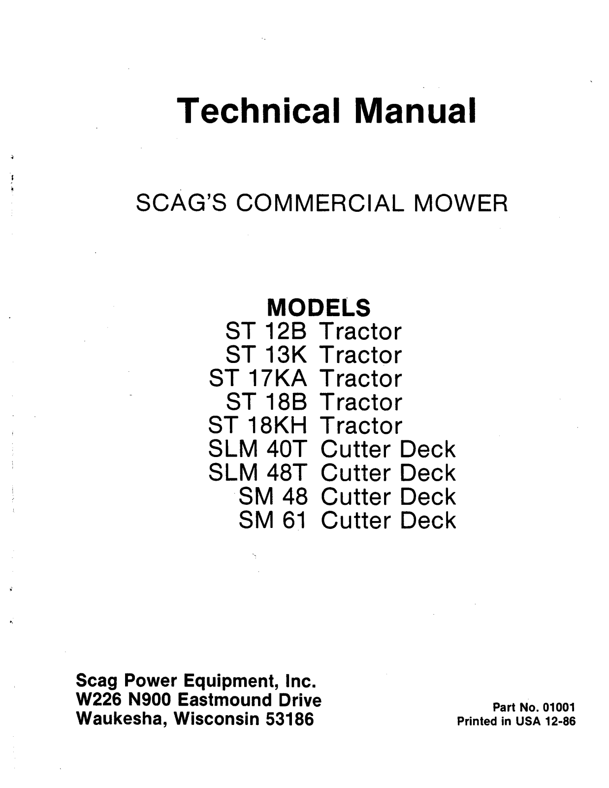 Scag ST 12B, ST 13K, ST 17KA, ST 18B, ST 18KH User Manual