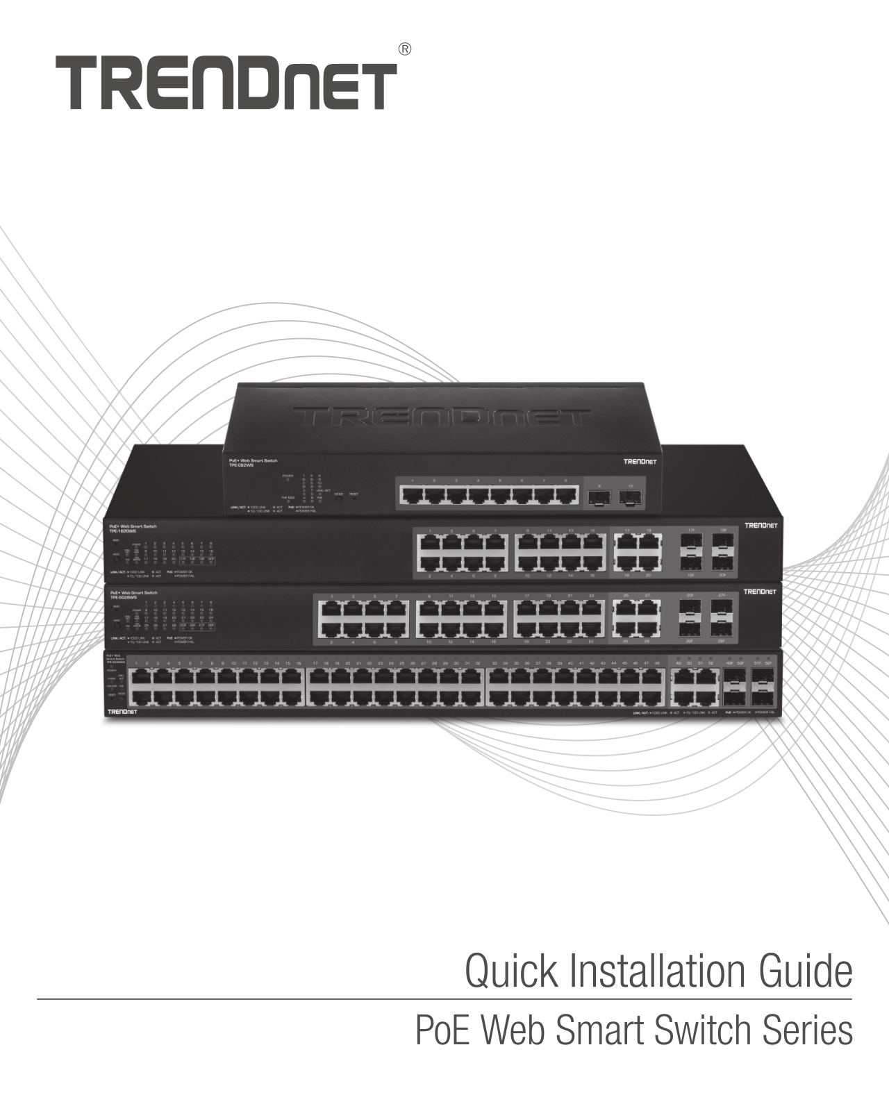 Trendnet TPE-5240WS, TPE-5048WS, TPE-5028WS, TPE-30284, TPE-2840WS Quick Installation Guide