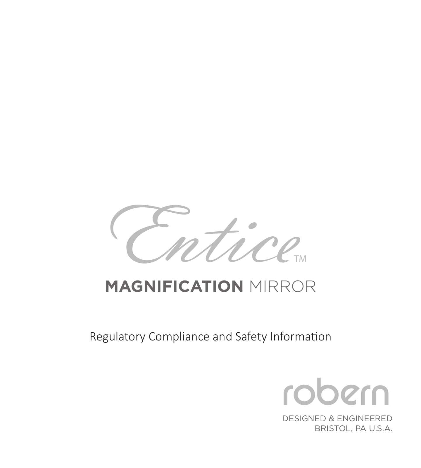 Robern ENTICE Users Manual