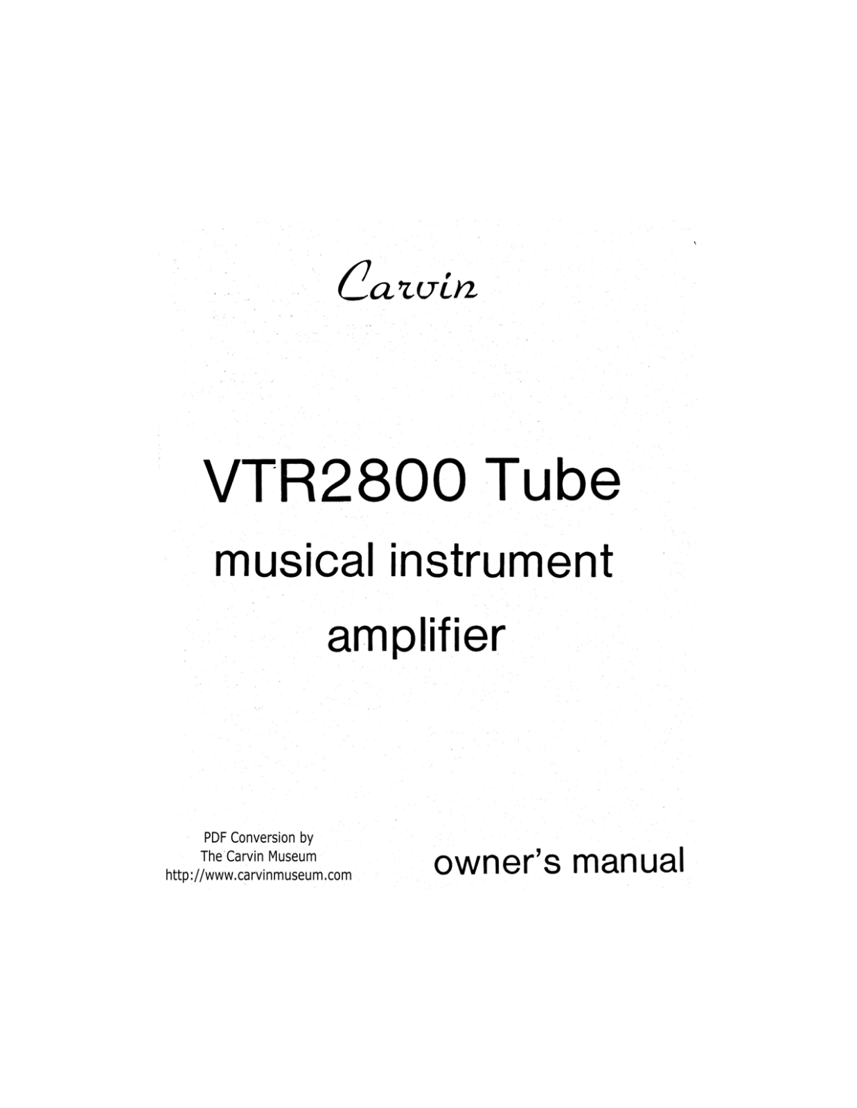 Carvin VTR2800 Owner's Manual