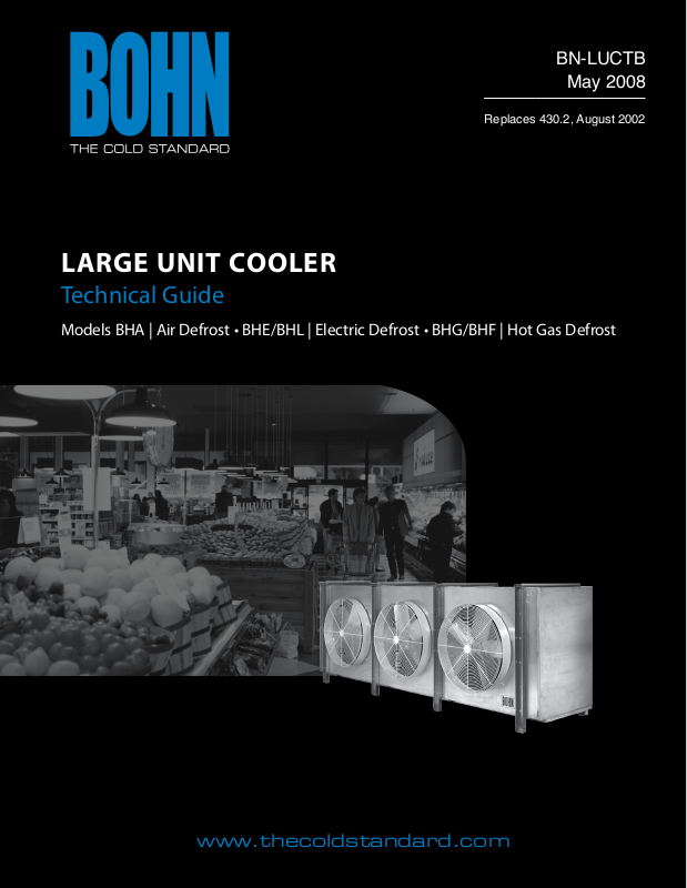 Heatcraft Refrigeration Products BHE, BHA, BHG, BHL, BHF User Manual