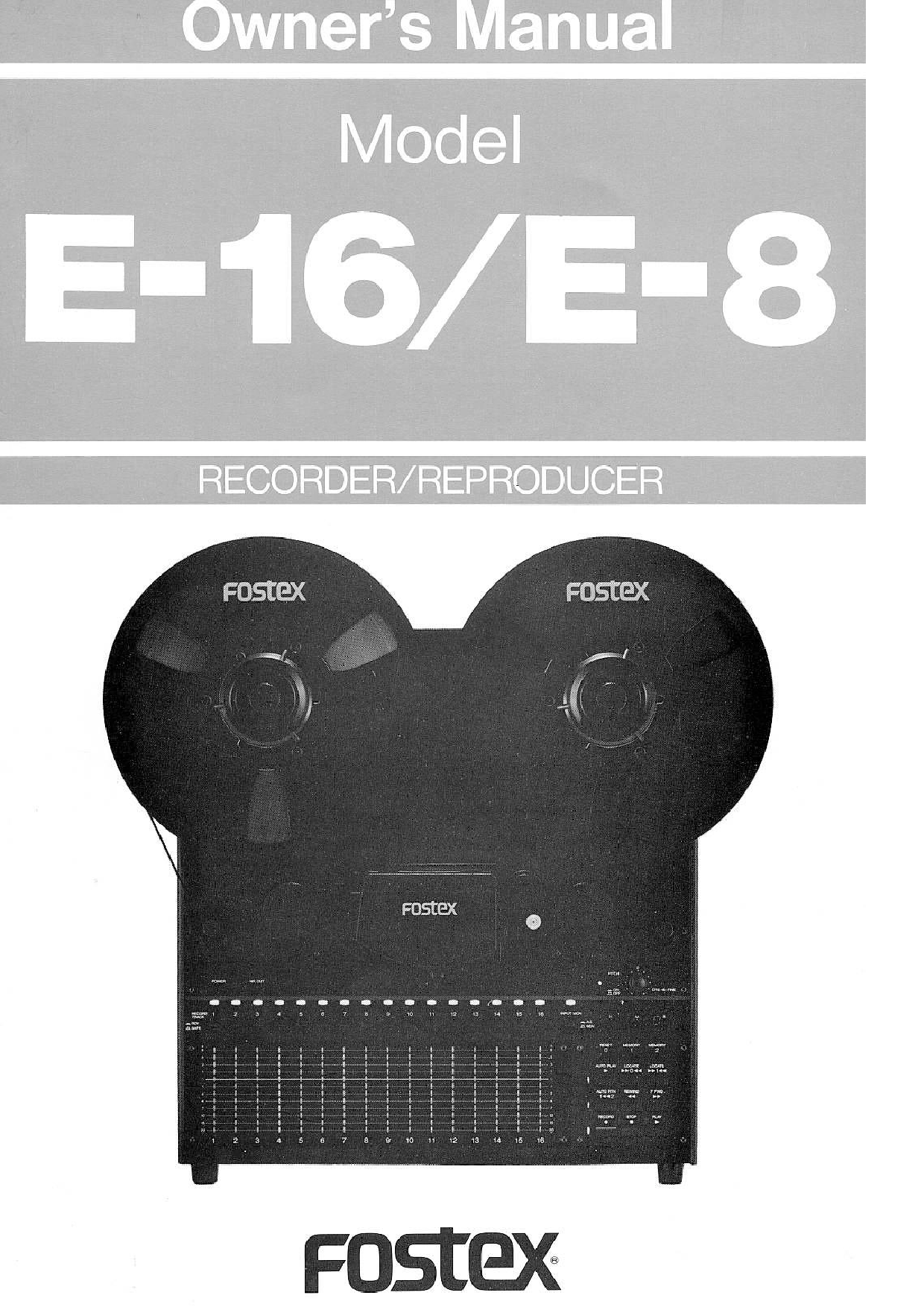 Fostex E-16, E-8 Owners Manual
