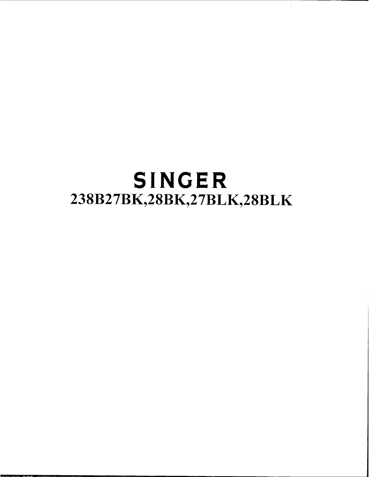 SINGER 238B27BK, 238B28BK, 238B27BLK, 238B28BLK Parts List