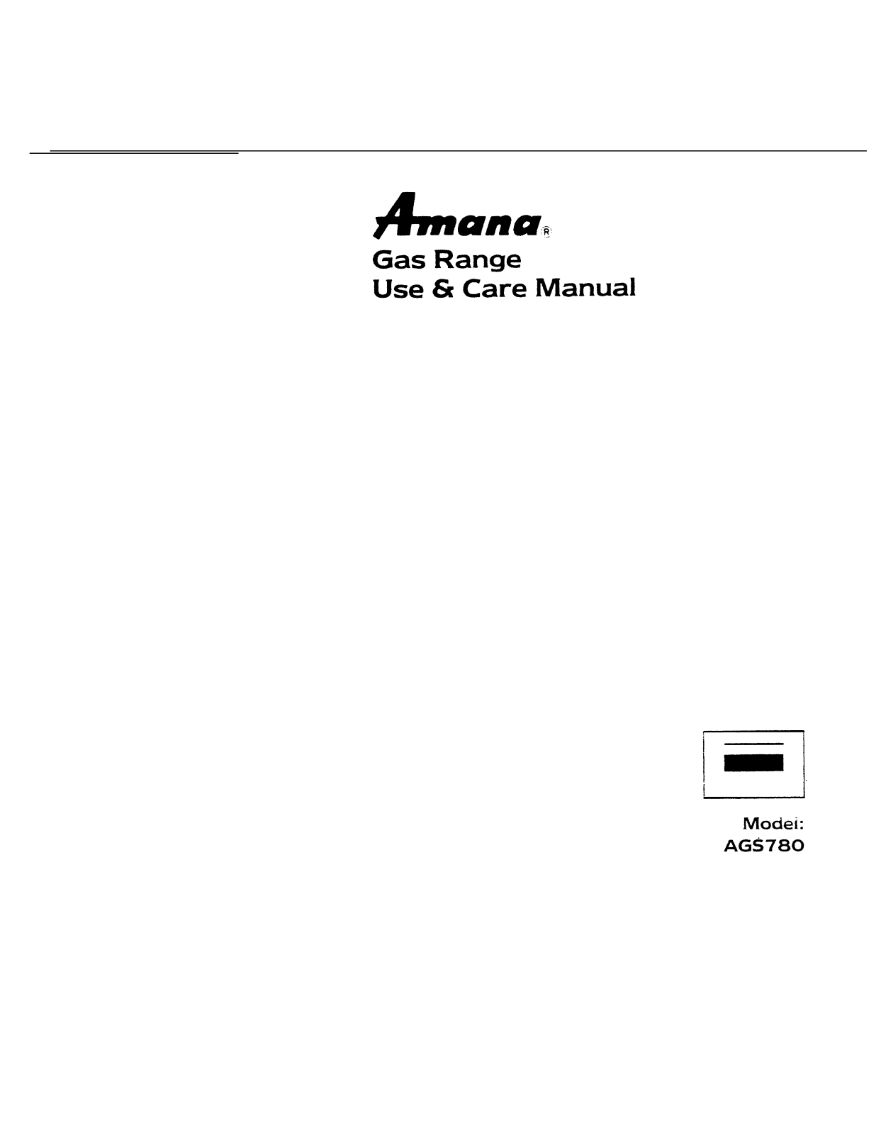 Amana AGS780E, AGS780WW Owner's Manual
