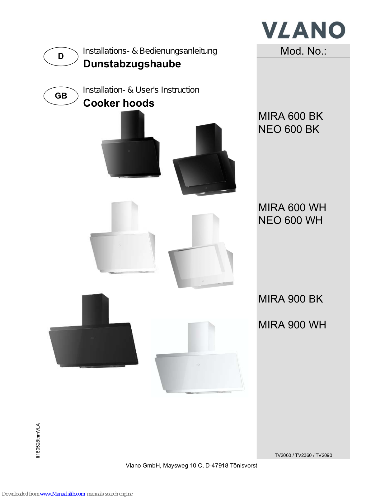 Vlano MIRA 600 BK, NEO 600 BK, NEO 600 WH, MIRA 900 BK, MIRA 600 WH Installation & User's Instructions