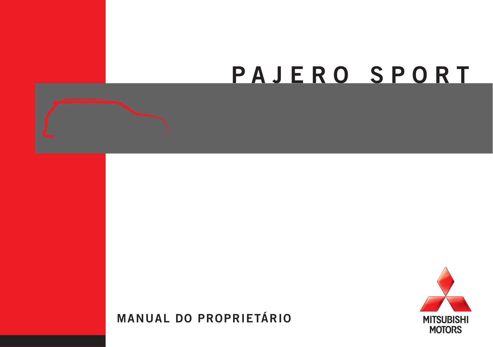 Mitsubishi Pajero Sport                 2013 Owner's Manual