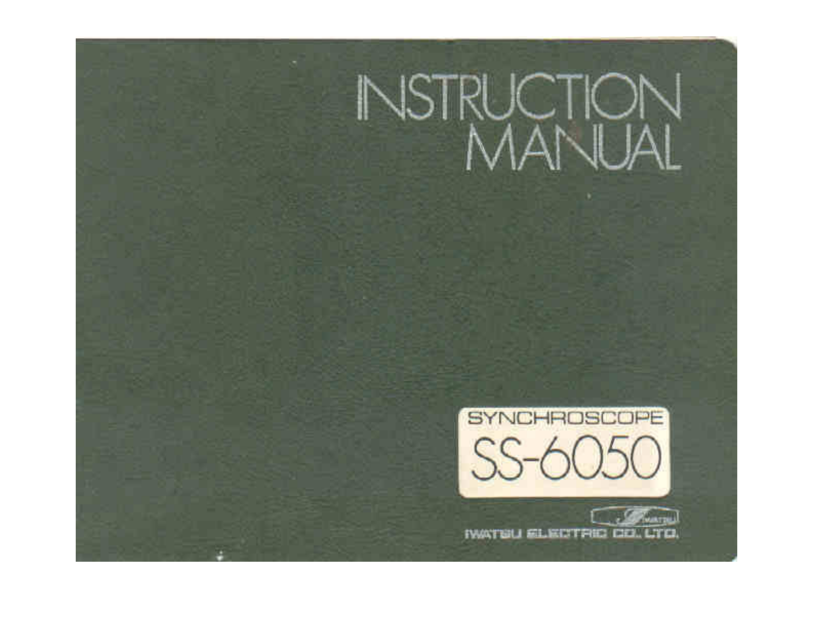 Iwatsu SS-6050 User Manual