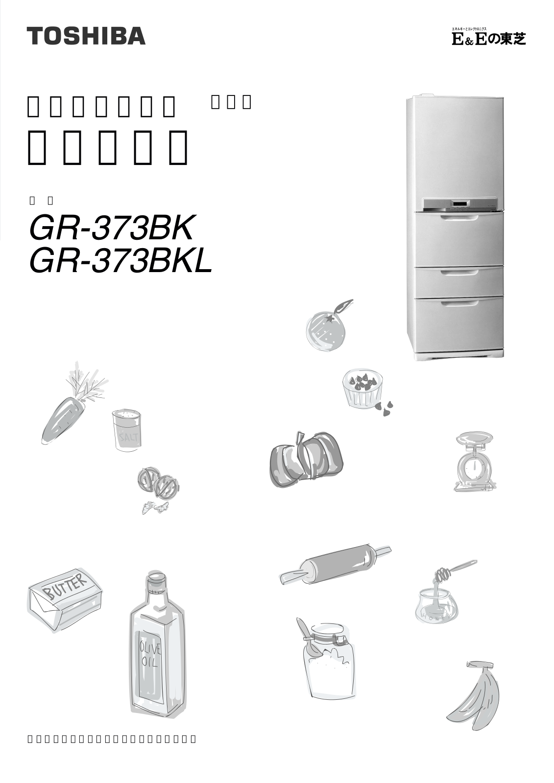 TOSHIBA GR-373BK,GR-373BKL User guide