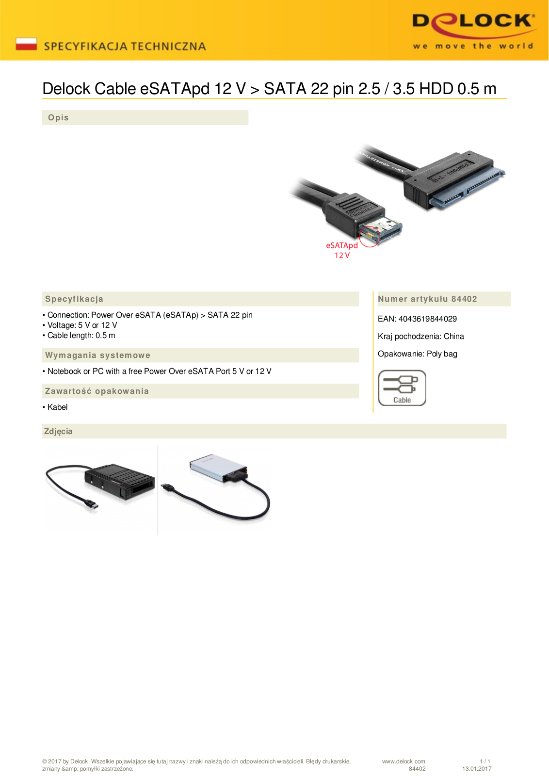 DeLOCK Power Over eSATA  eSATAp  on 22-Pin SATA cable 0.5m User Manual