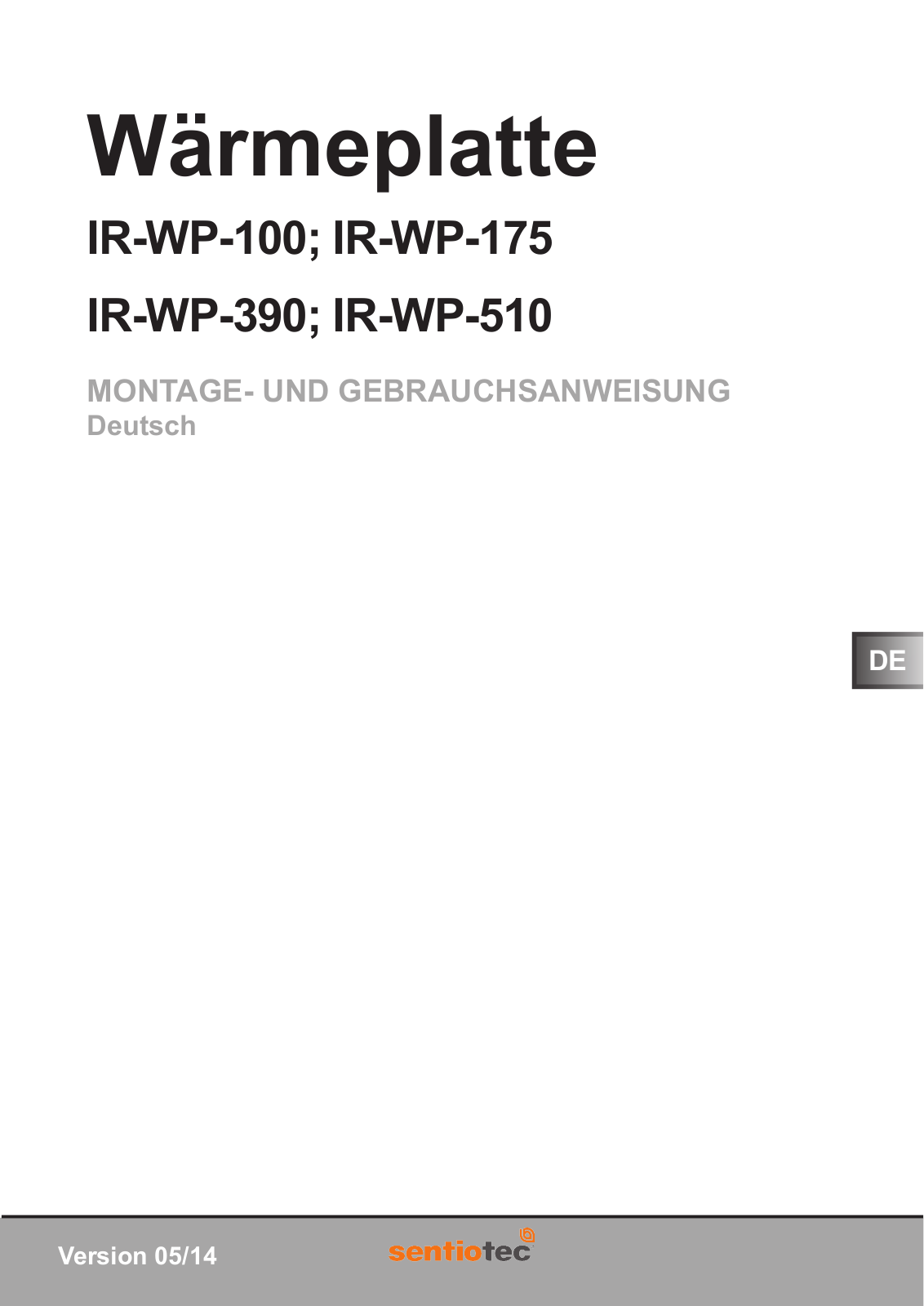 Sentiotec IR-WP-175, IR-WP-100, IR-WP-390, IR-WP-510 Instructions For Assembly And Use