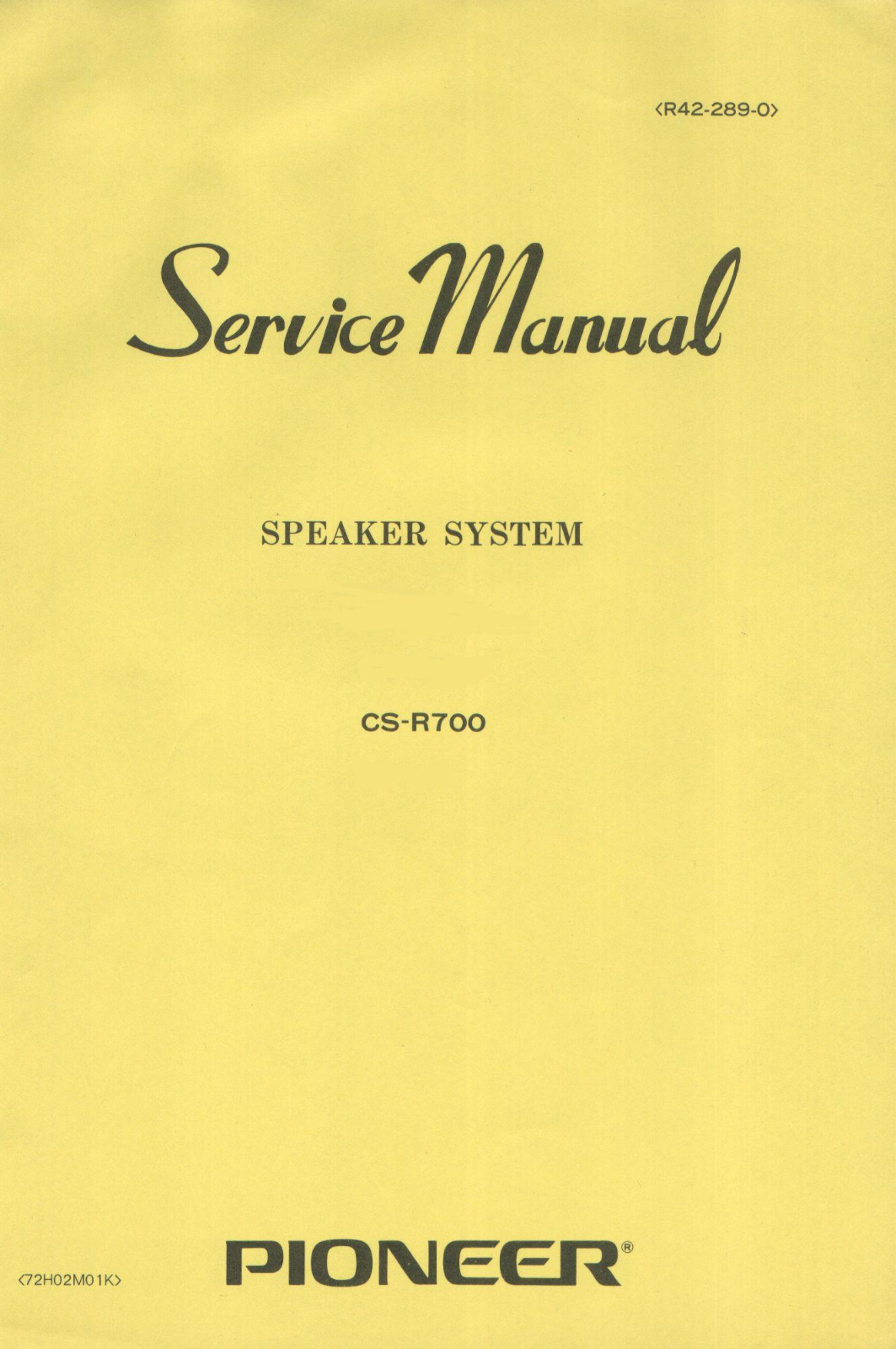 Pioneer CSR-700 Service manual