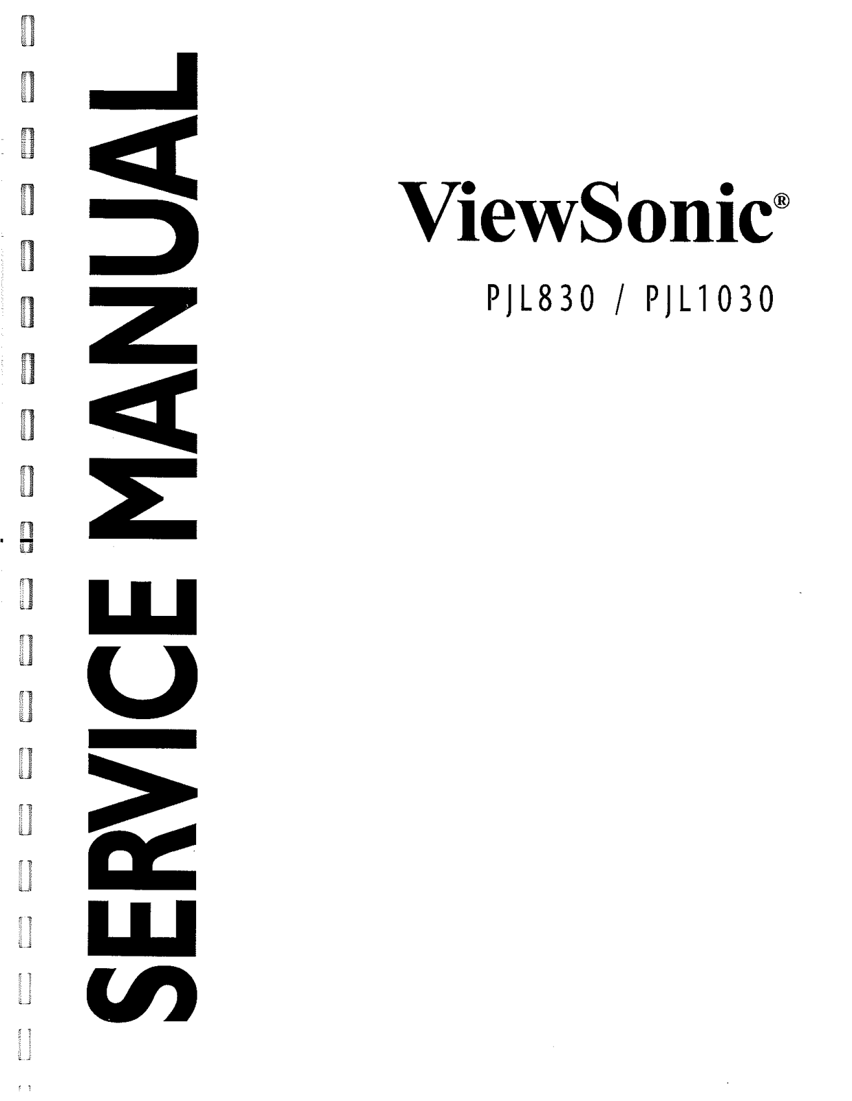 Viewsonic PJL830, PJL1030 Service Manual 1a