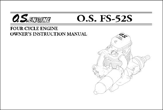 O.S. Engines FS-52S User Manual