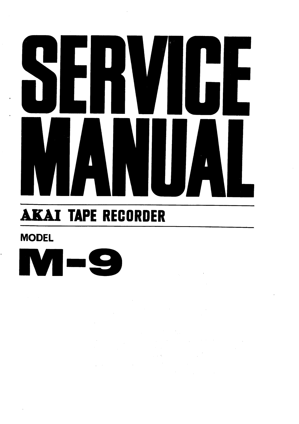 Akai M-9 Service manual