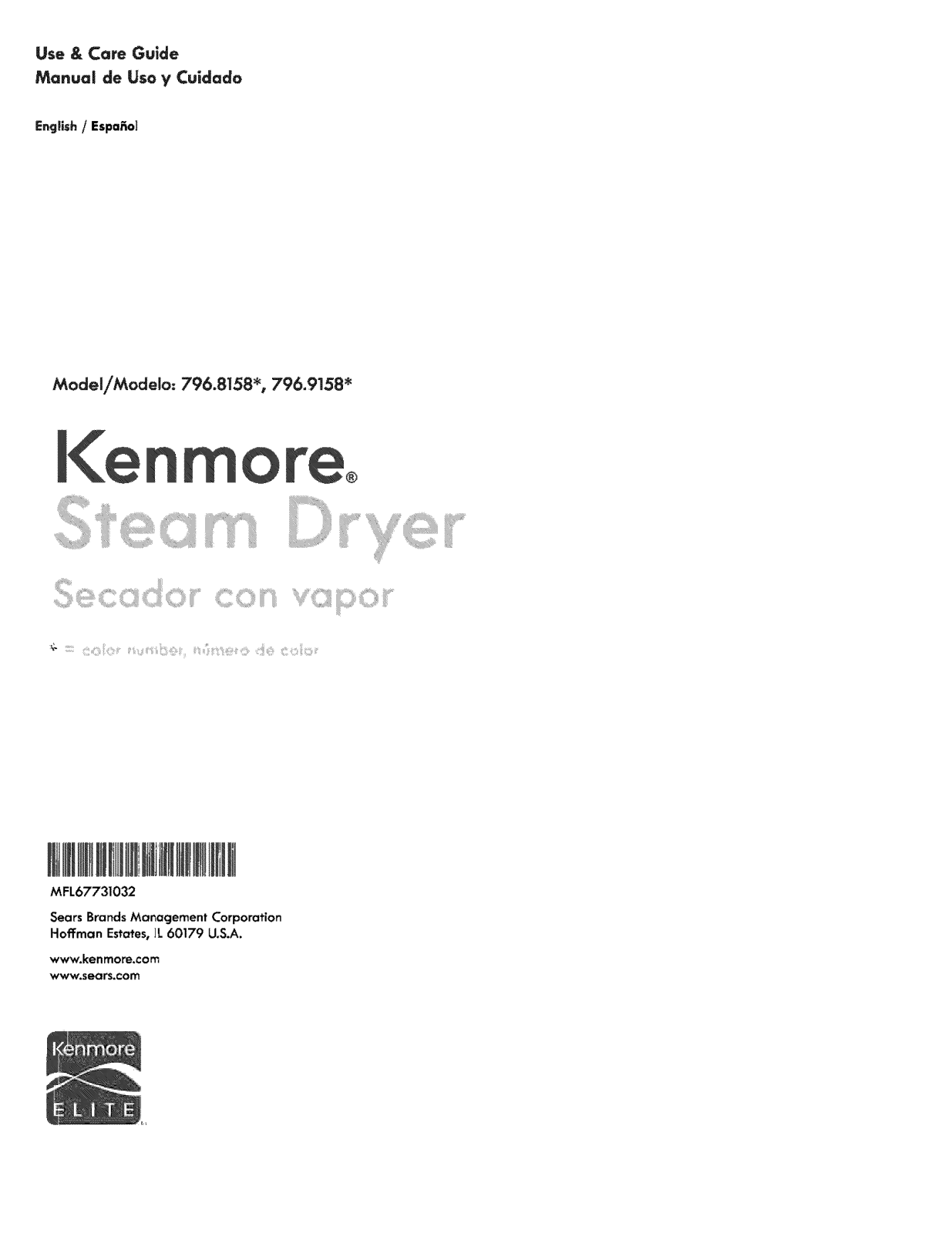 Kenmore 79681582410, 79681582411, 79681583410, 79691582410, 79691583410 Owner’s Manual