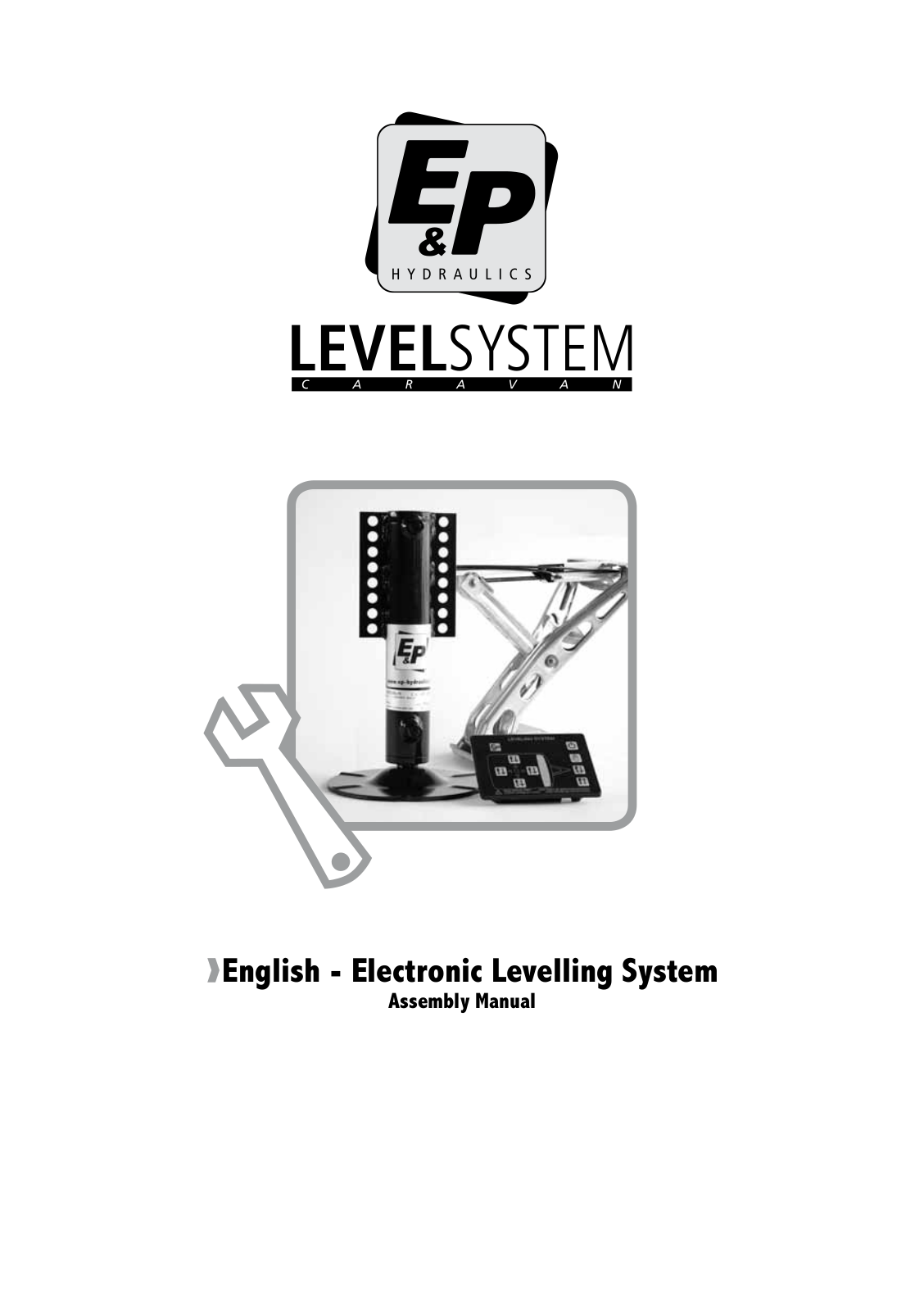 E&P HYDRAULICS LEVEL SYSTEM Assembly Manual - ManualMachine.com