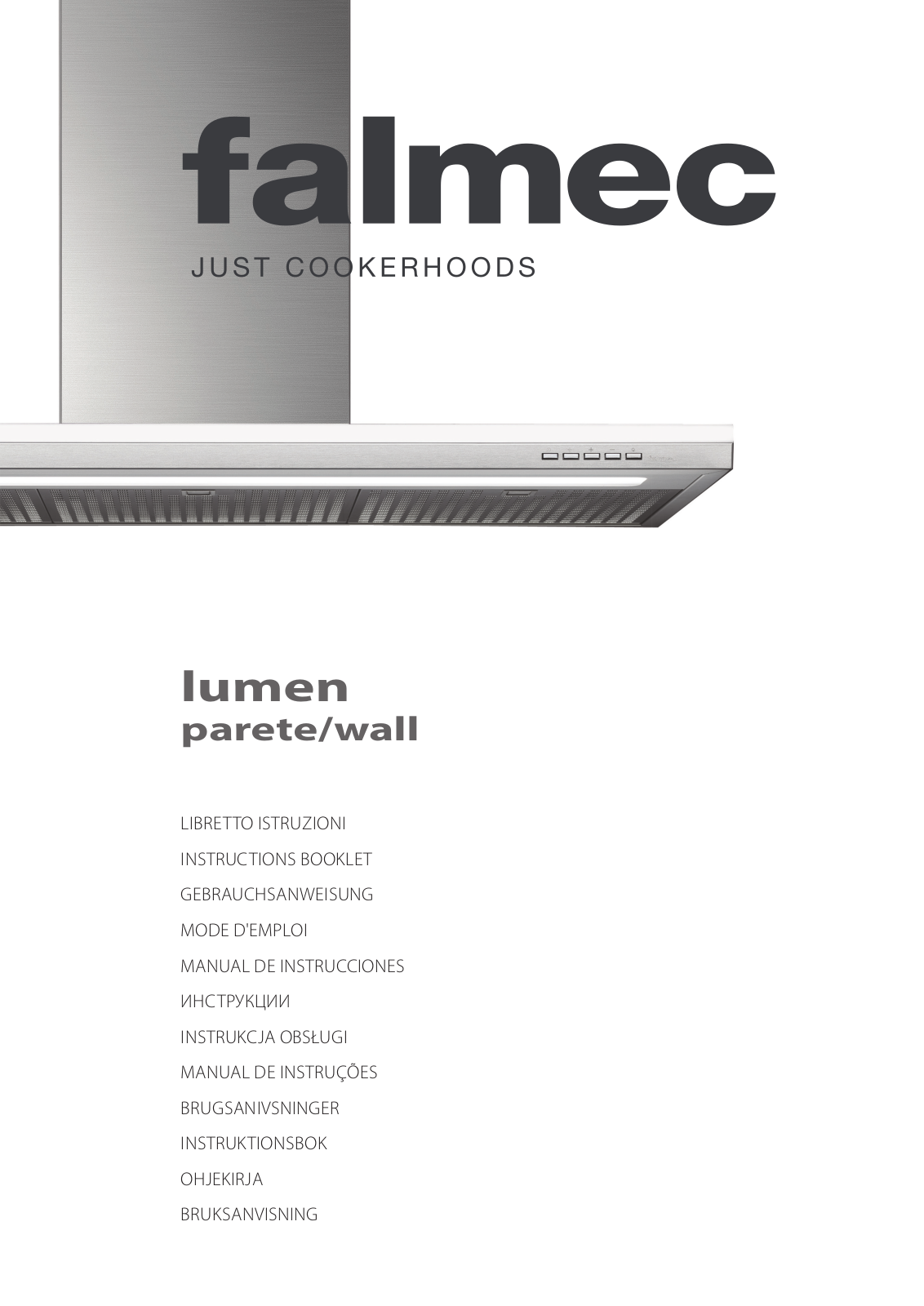 Falmec LUMEN 60, LUMEN 90, LUMEN 120 INSTRUCTIONS BOOKLET