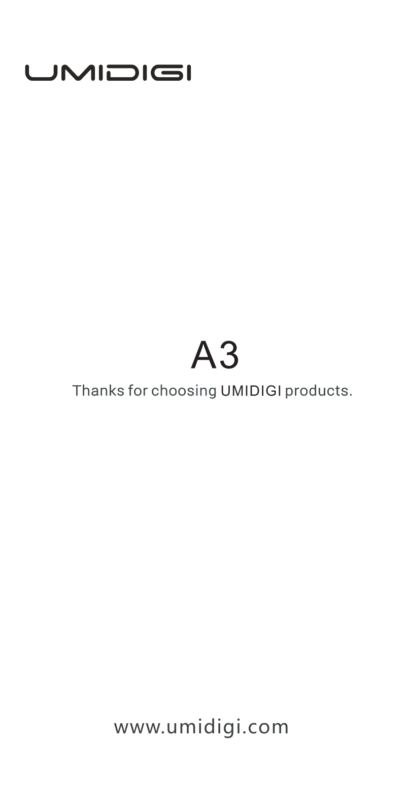 UMIDIGI A3 Instruction Manual