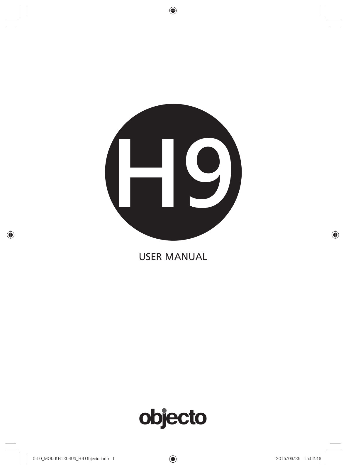 Objecto H9 User Manual