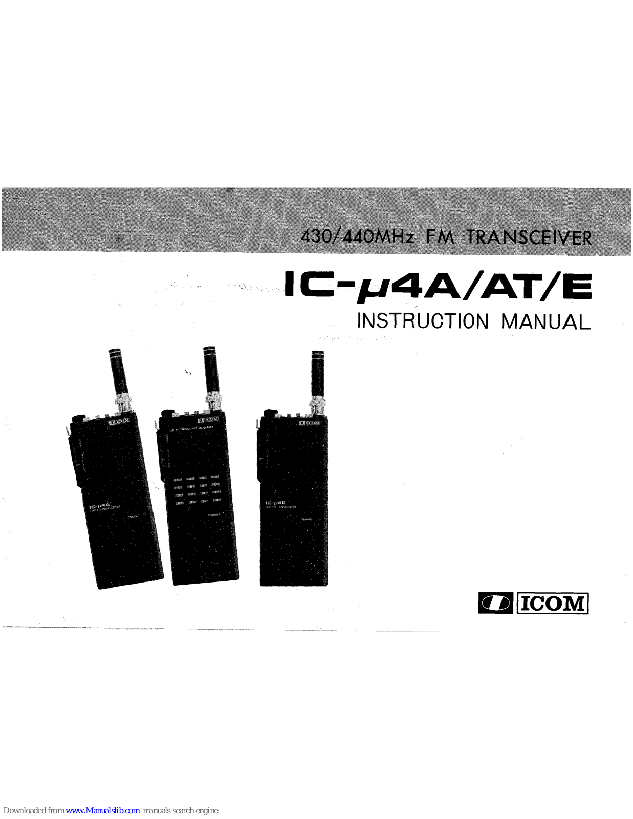 Icom IC-M4A, IC-M4AT, IC-M4E Instruction Manual