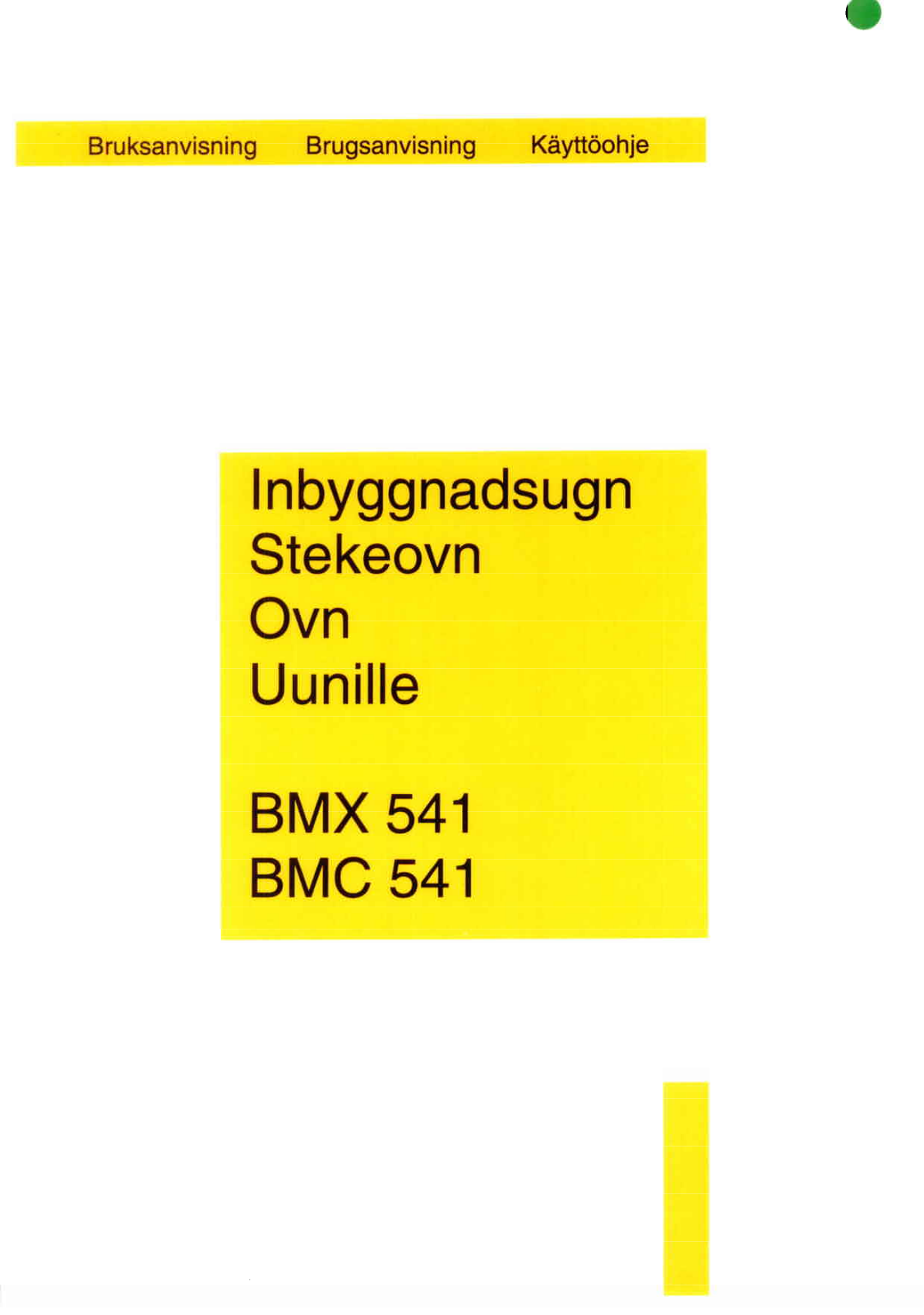 Zanussi BMX541, BMCW541, BMC541 User Manual