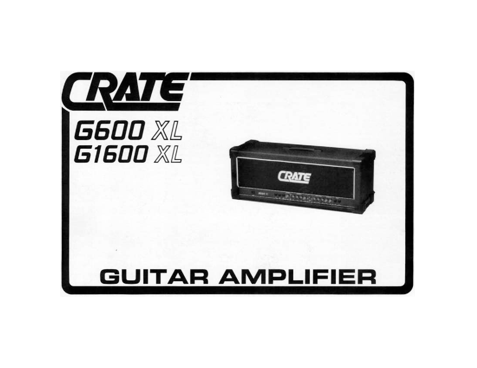 Crate Amplifiers G600XL, G1600XL User Manual