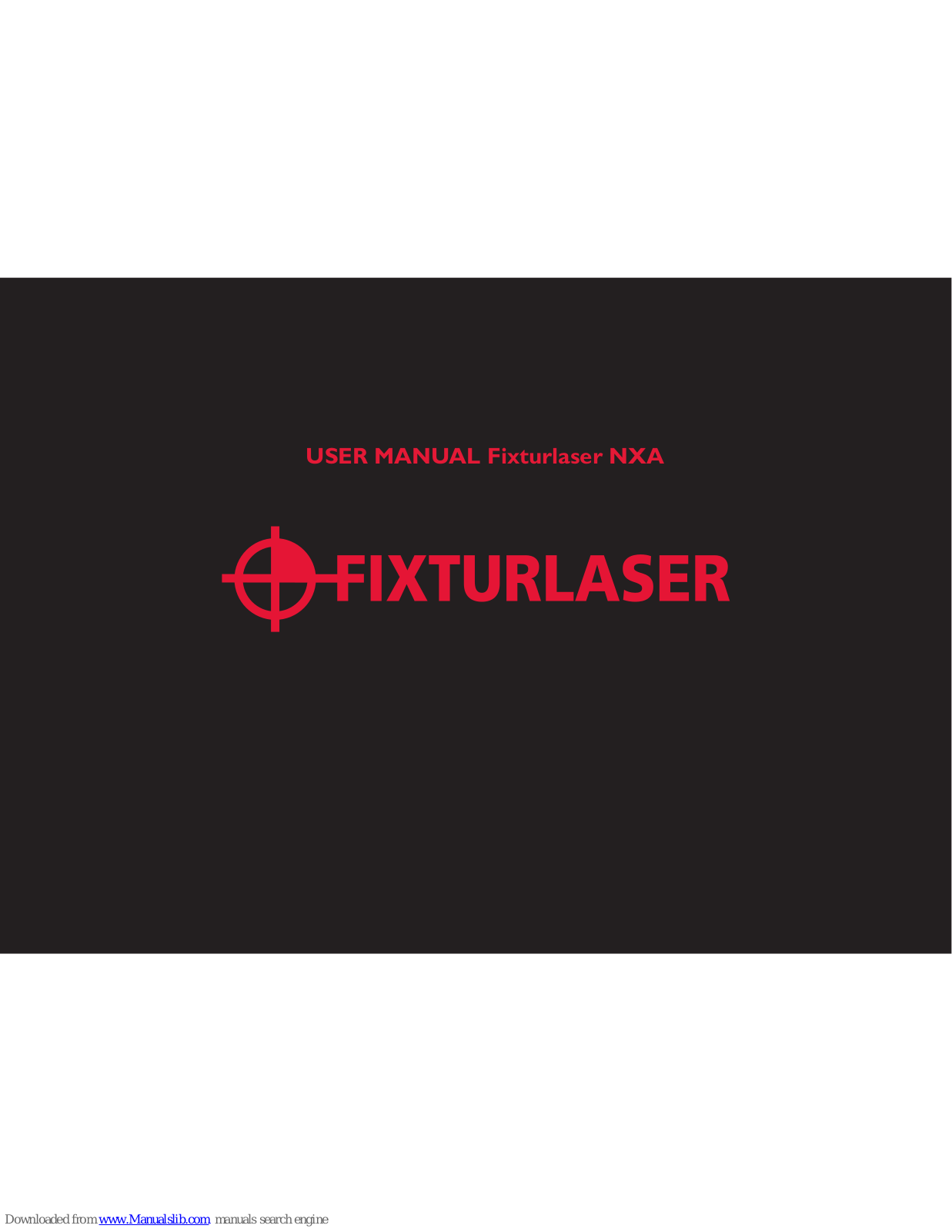 Fixturlaser NXA D I-0912, M3 I-0913, S3 I-0914 User Manual - ManualMachine.com