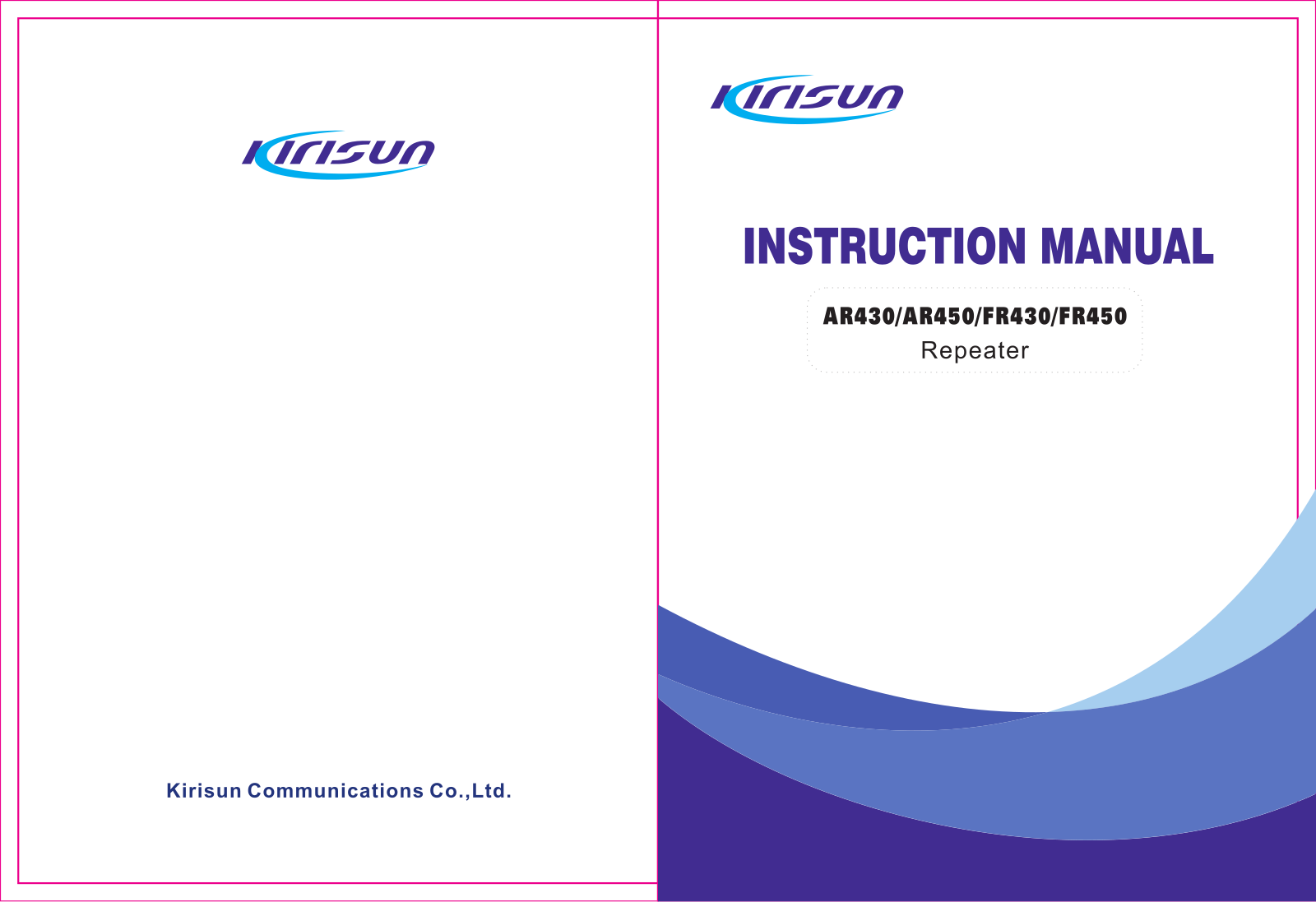 Kirisun FR430, FR450, AR450, AR430 User Manual