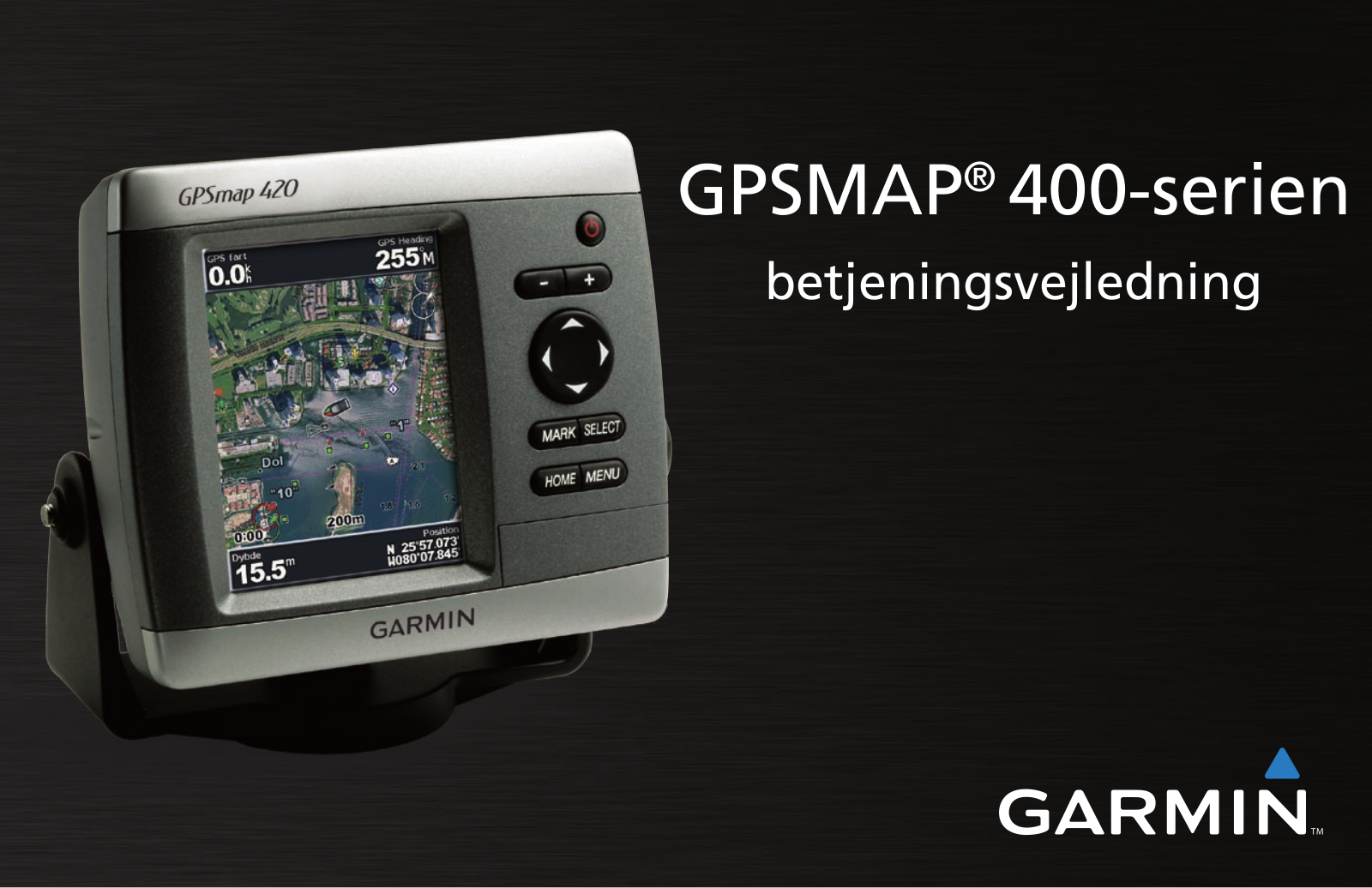 Garmin GPSMAP 420S, GPSMAP 420 User Manual